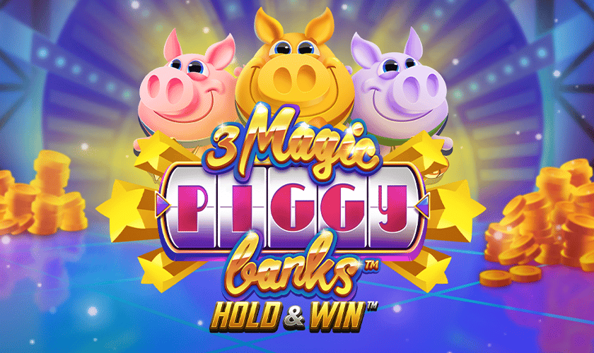 3 Magic Piggy Banks Hold & Win